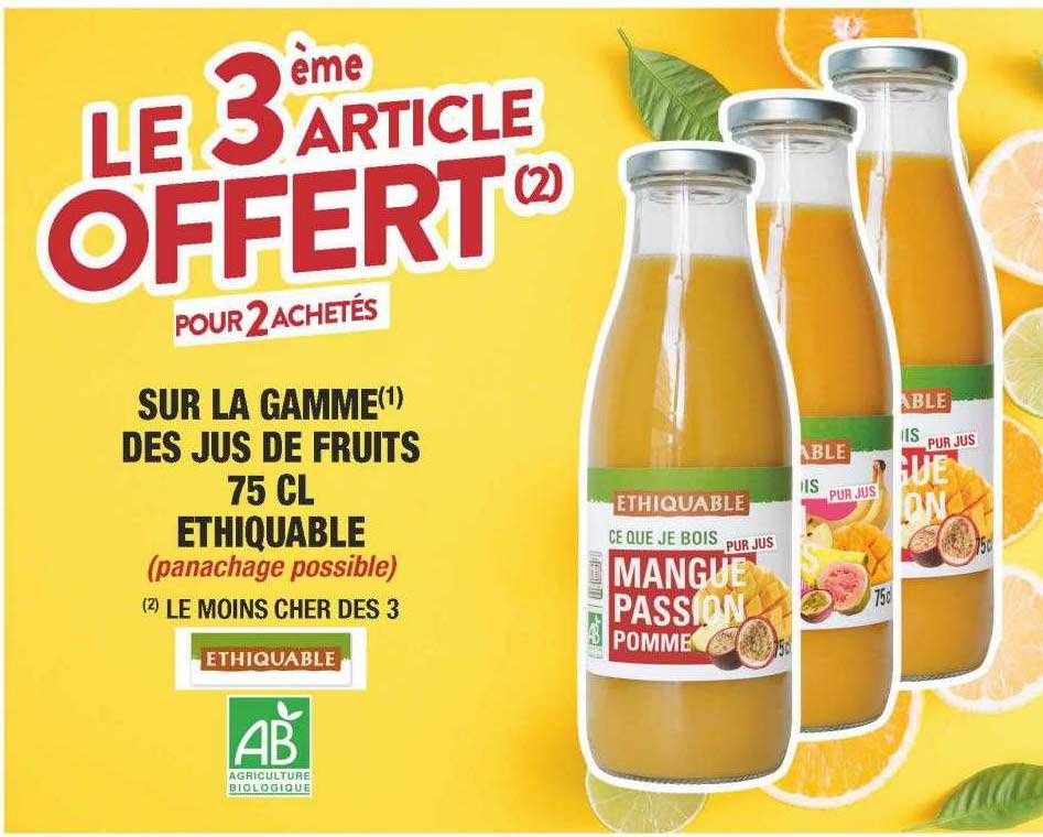 La Gamme Des Jus De Fruits 75cl éthiquable