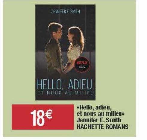 «hello, adieu, et nous au milieu» jennifer e. smith
