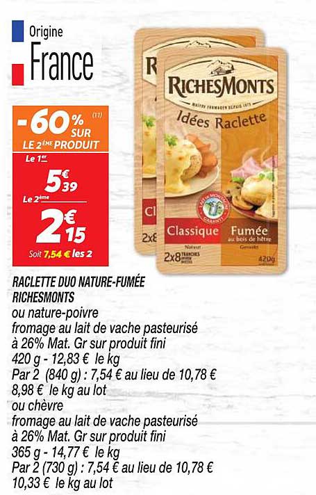 raclette duo nature-fumée riches monts