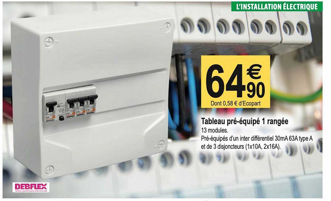 tableau pré-équipé 1 rangée