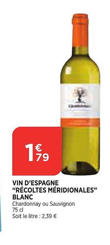 vin d'espagne "récoltes méridionales" blanc