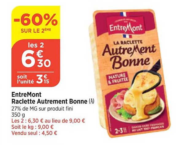 entreMont raclette autrement bonne