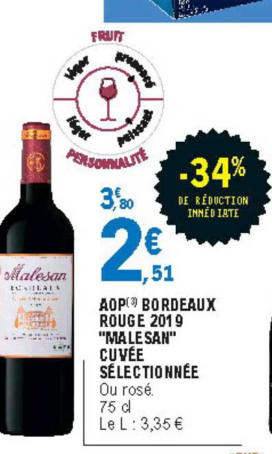 aop bordeaux rouge 2019 malesan cuvée sélectionnée -34% de réduction immédiate