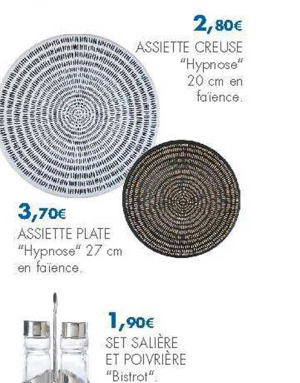 assiete creuse hypnose assiette plate hypnose set salière et poivrière bistrot