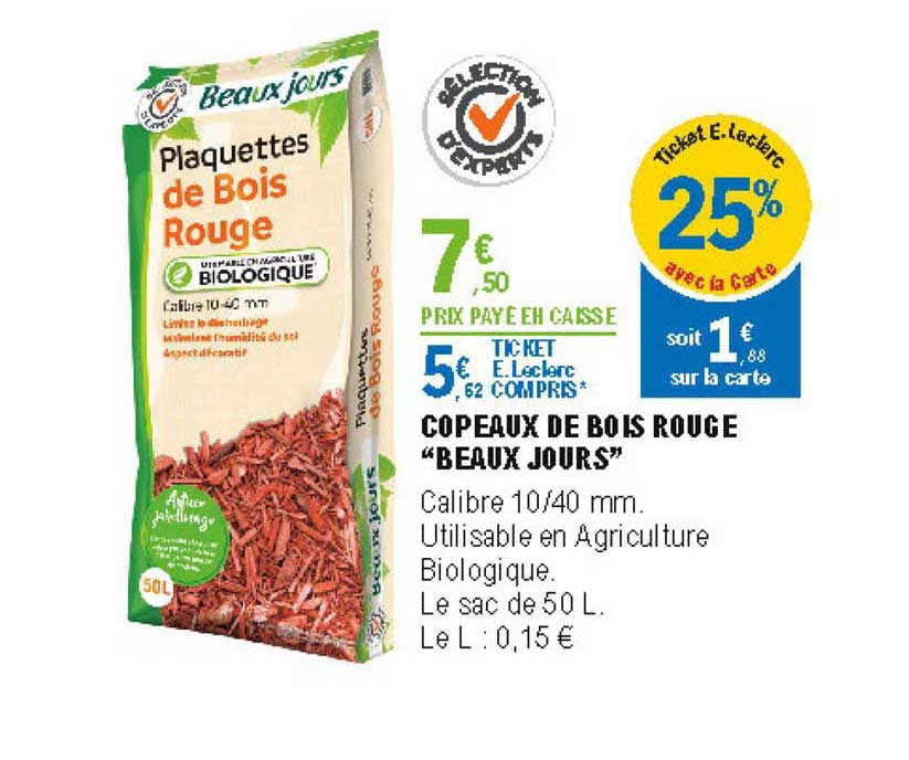 copeaux de bois rouge beaux jours