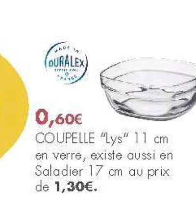 coupelle lys en verre existe aussi en saladier duralex