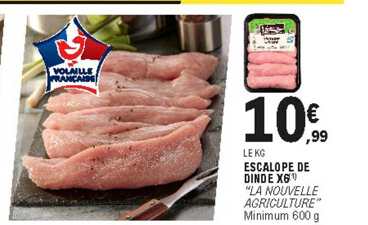 escalope de dinde x6 la nouvelle agriculture