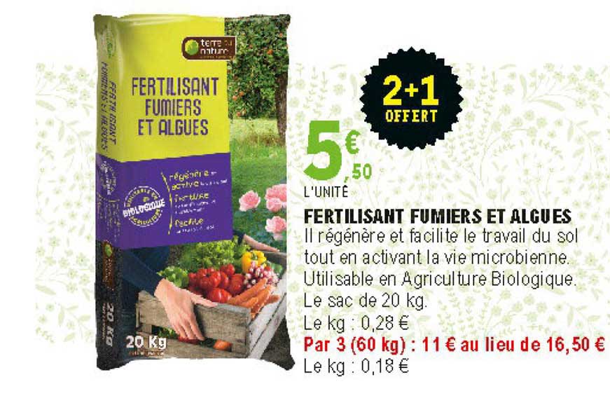 fertilisant fumiers et algues 2+1 offert
