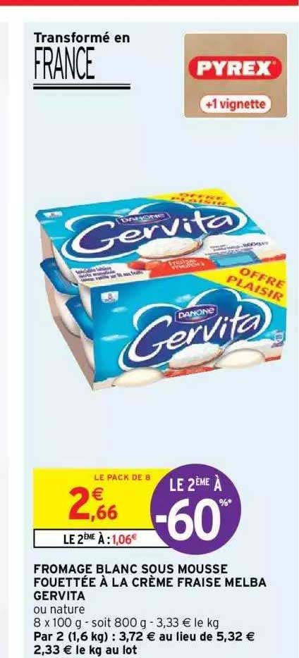 fromage blanc sous mousse fouettée à la crème fraise melba gervita