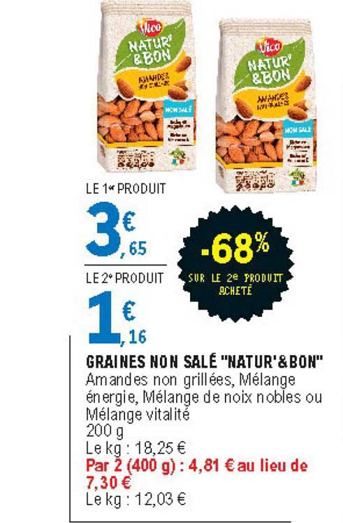 graines non salé natur&bon -68% sur le 2e produit acheté