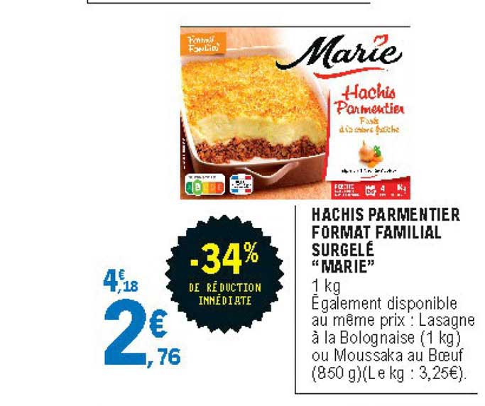 hachis parmentier format familial surgelé marie -34% de réduction immédiate
