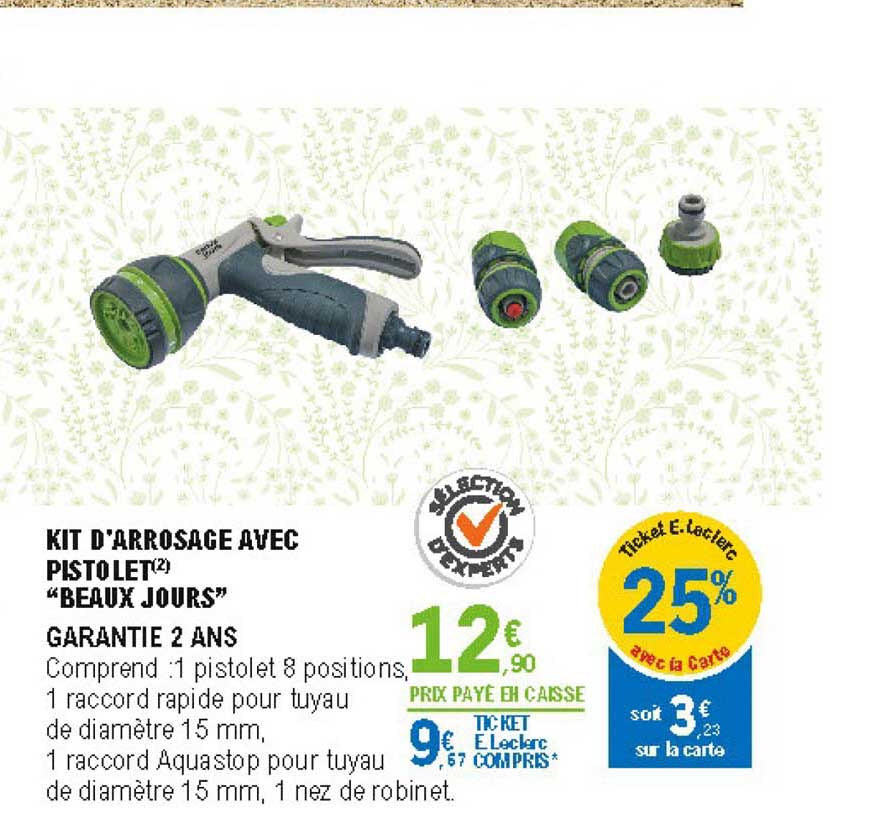 kit d'arrosage avec pistolet beaux jours