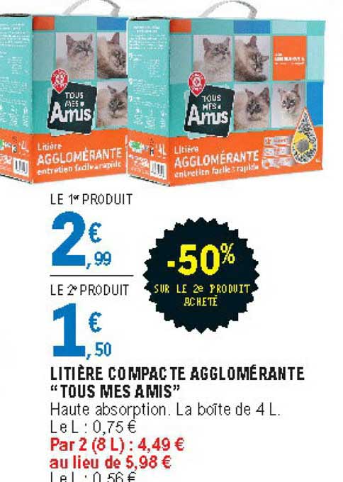 litière compacte agglomérante tous mes amis -50% sur le 2e produit acheté