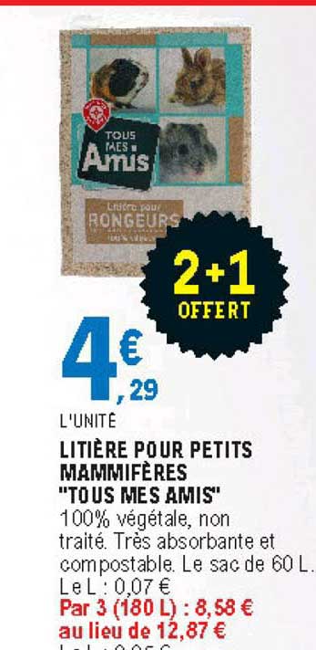 litière pour petits mammifères tous mes amis 2+1 offert