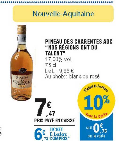 pineau des charentes aoc nos régions ont du talent