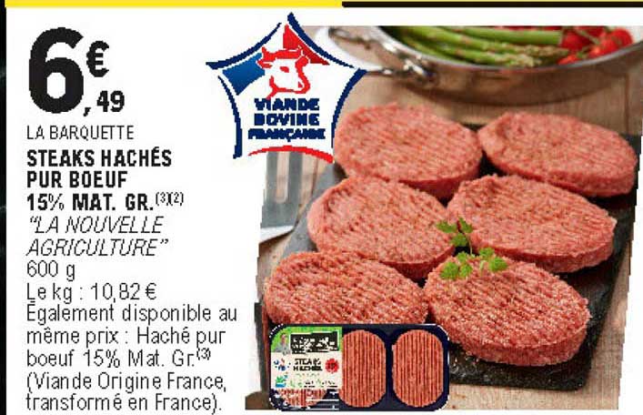 steaks hachés pur bœuf 15% mat. gr. la nouvelle agriculture