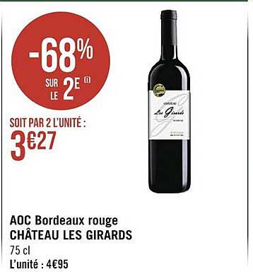 Aoc Bordeaux Rouge Château Les Girards