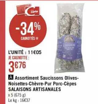 Assortiment Saucissons Olives-noisettes-chèvre-pur Porc-cèpes Salaisons Artisanales