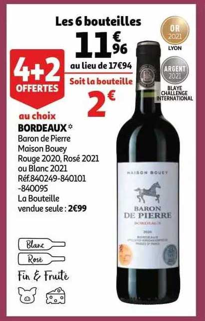 bordeaux baron de pierre maison bouey rouge 2020, rosé 2021 ou blanc 2021