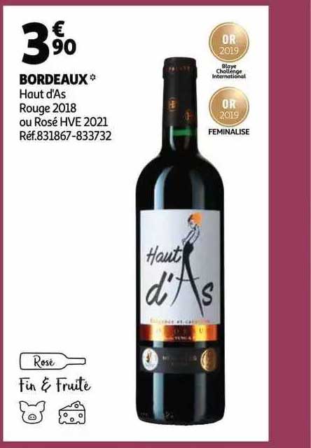 bordeaux haut d'as rouge 2018 ou rosé hve 2021