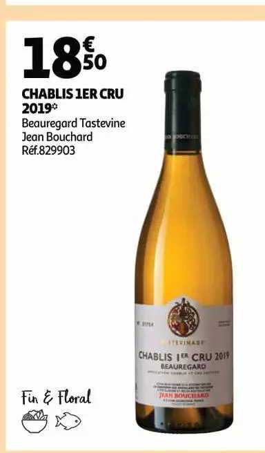 chablis 1er cru 2019 beauregard tastevine jean bouchard