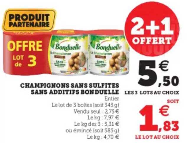 champignons sans sulfites sans additifs bonduelle