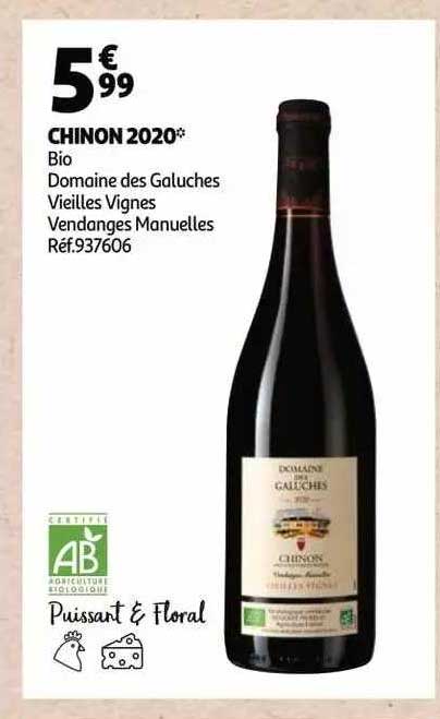 chinon 2020 bio domaine des galuches vieilles vignes vendanges manuelles