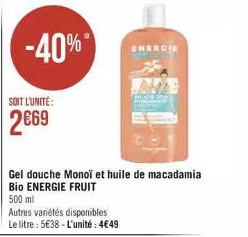 Gel Douche Monoï Et Huile De Macadamia Bio Energie Fruit