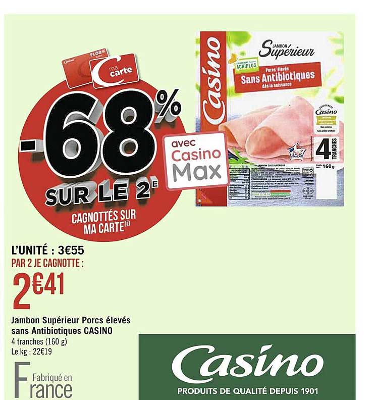 jambon supérieur porcs élevés sans antibiotiques casino