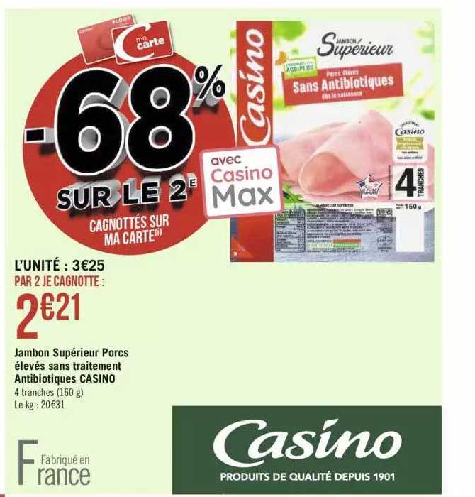 jambon supérieur porcs élevés sans traitement antibiotiques casino