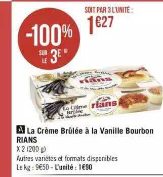 la crème brûlée à la vanille bourbon rians