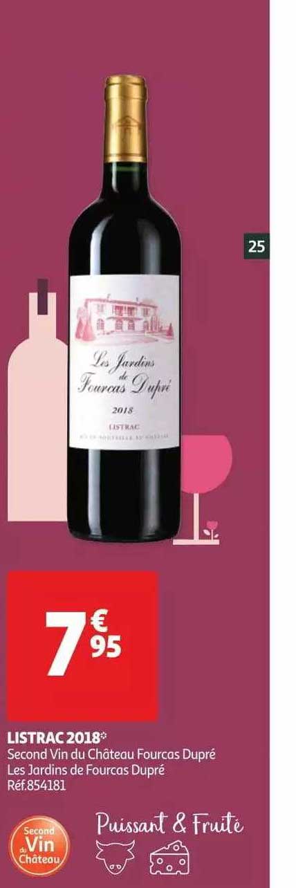 listrac 2018 second vin du château fourcas dupré les jardins de fourcas dupré