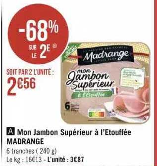 mon jambon supérieur à l'étouffée madrange