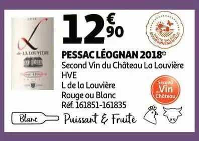 Pessac Léognan 2018 Second Vin Du Château La Louvière Hve L De La Louvière Rouge Ou Blanc