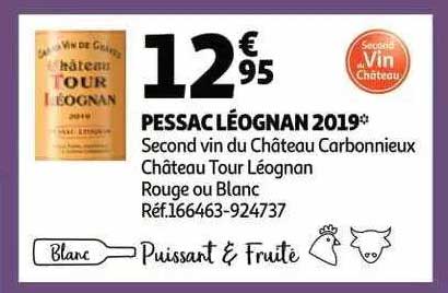 pessac léognan 2019 second vin du château carbonnieux château tour léognan  rouge ou blanc