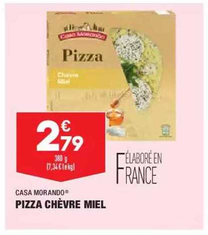 Pizza Chèvre Miel Casa Morando