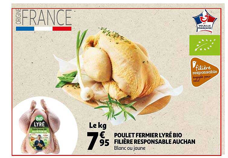 poulet fermier lyré bio filière responsable auchan