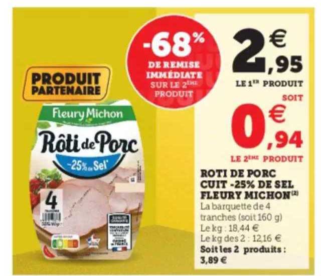 rôti de porc cuit -25% de sol fleury michon