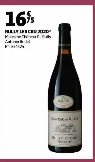 rully 1er cru 2020 molesme château de rully antonin rodet