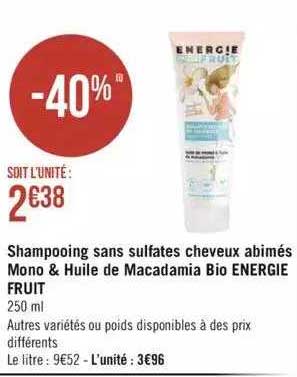 Shampooing Sans Sulfates Cheveux Abimés Mono & Huile De Macadamia Bio énergie Fruit
