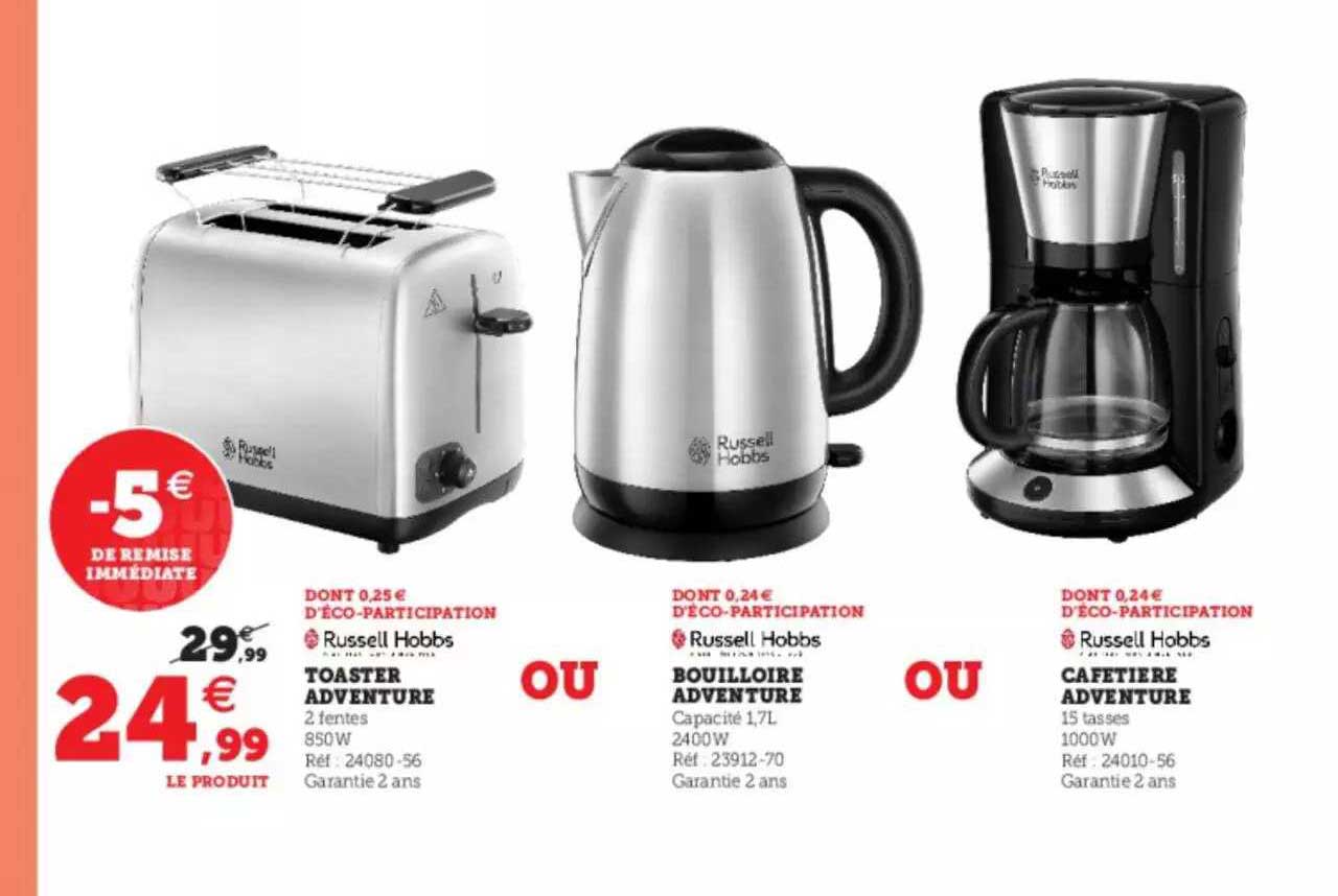 toaster adventure rusell hobbs, bouilloire adventure russell hobbs, ou cafetière adventure russell hobbs