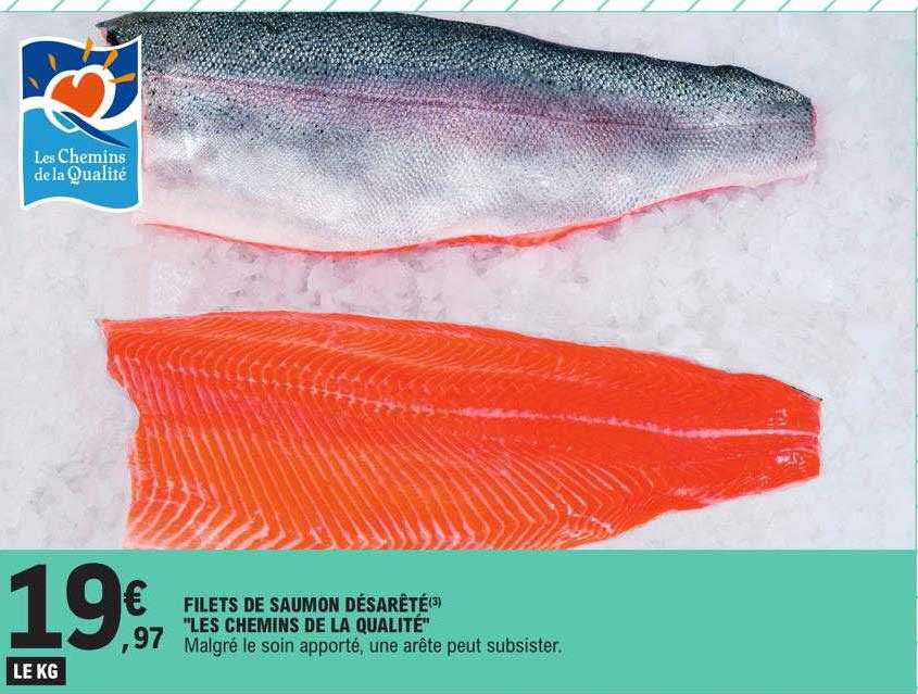 filets de saumon désarêté "les chemins de la qualité"