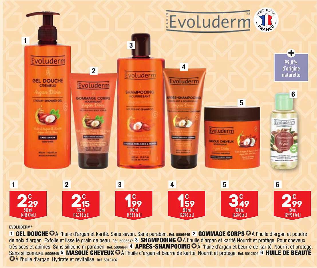 gel douche evoluderm, gommage corps evoluderm, shampooing evoluderm, après-shampoing evoluderm, masque cheveux evoluderm, huile de beauté evoluderm