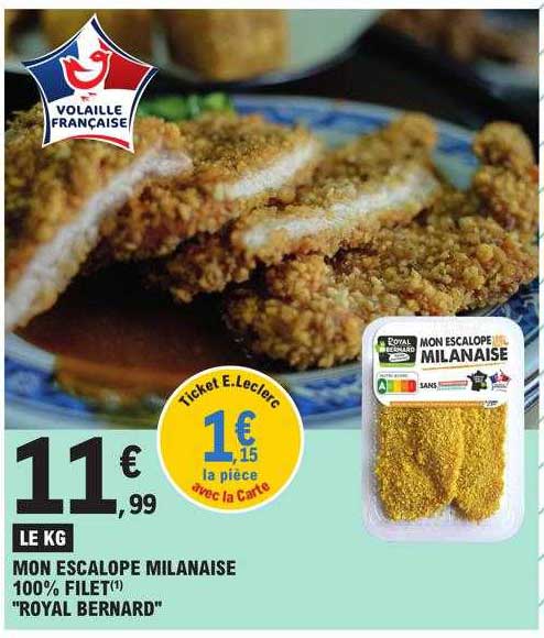 mon escalope milanaise 100% filet "royal bernard"