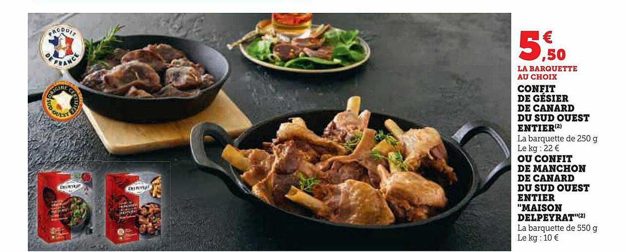 confit de gésier de canard du sud ouest entier ou confit de manchon de canard du sud ouest entier "maison delpeyrat"