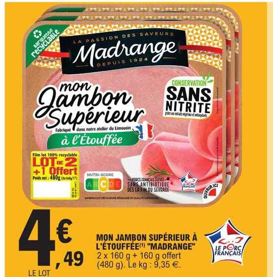 mon jambon supérieur à l'étouffée "madrange"