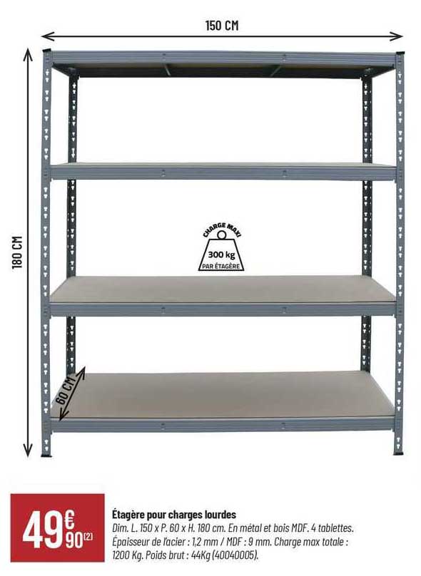 étagère pour charges lourdes