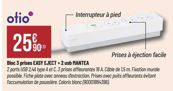 bloc 3 prises easy eject + 2 usb mantea otio