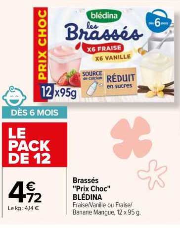 brassés "prix choc" blédina