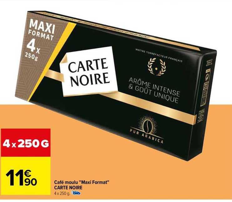 café moulu "maxi format" carte noire